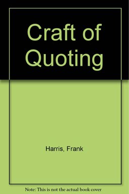 The Craft of Quoting