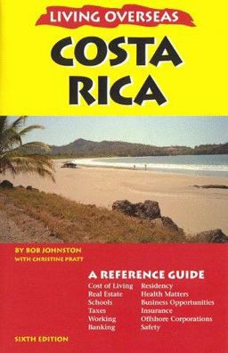 Living Overseas Costa Rica