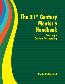 21st Century Mentor's Handbook  9780966333664 Front Cover