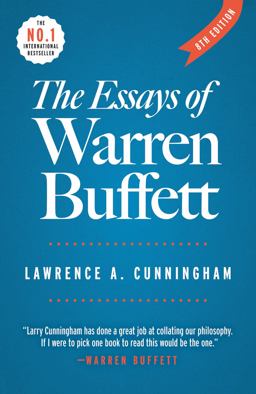 The Essays of Warren Buffett The Essays of Warren Buffett