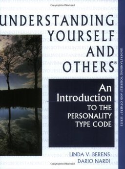 Understanding Yourself and Others : An Introduction to the Personality Type Code  9780966462425 Front Cover