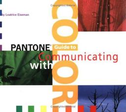 Pantone Guide to Communicating with Color  9780966638325 Front Cover