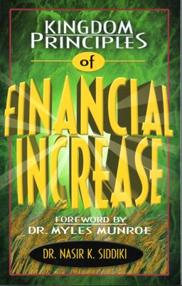Kingdom Principles of Financial Increase  9780966677904 Front Cover