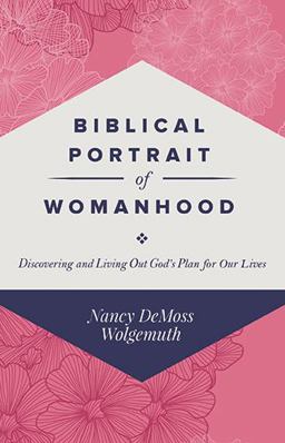 Biblical Portrait of Womanhood
