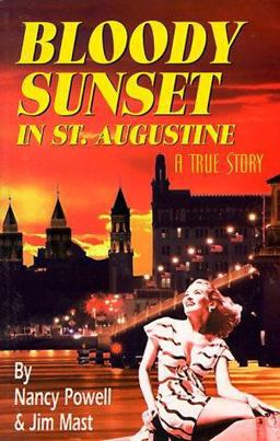 Bloody Sunset in St. Augustine