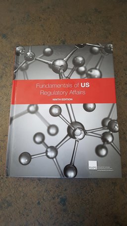 Fundamentals of US Reglatory Affairs