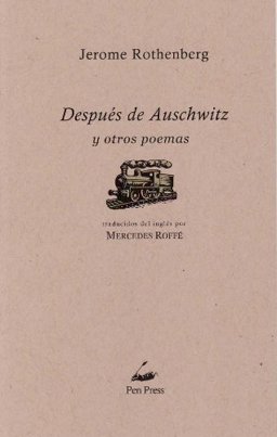 Despues de Auschwitz y Otros Poemas