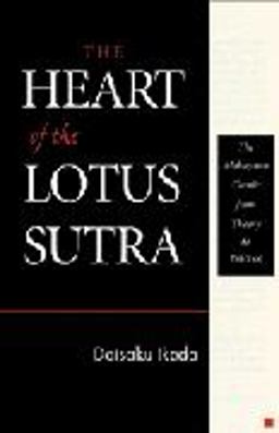 The Heart of the Lotus Sutra