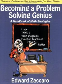 Becoming a Problem Solving Genius : A Handbook of Math Strategies  9780967991597 Front Cover