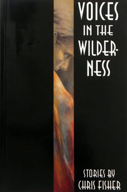 Voices in the Wilderness