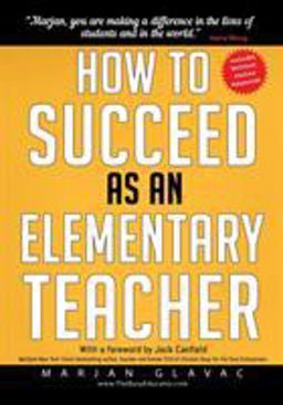 How to Succeed As an Elementary Teacher