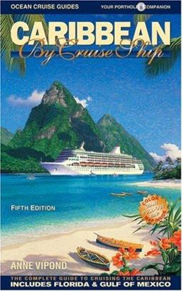 Caribbean by Cruise Ship Caribbean by Cruise Ship