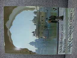 Sikh History and Religion in the Twentieth Century