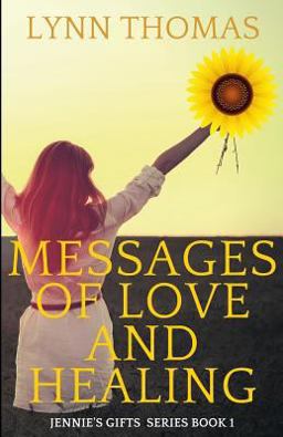 Messages of Love and Healing