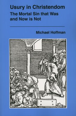 Usury in Christendom Usury in Christendom