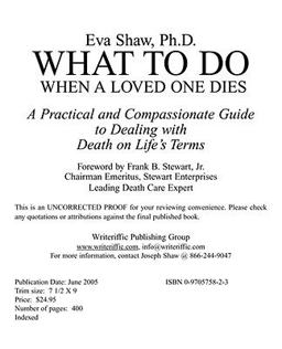 What to Do When a Loved One Dies What to Do When a Loved One Dies