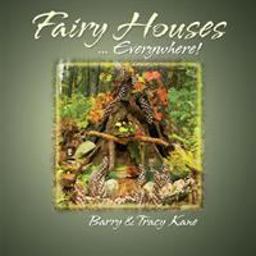 Fairy Houses ... Everywhere!  9780970810441 Front Cover