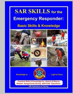 Sar Skills for the Emergency Responder