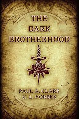 The Dark Brotherhood The Dark Brotherhood