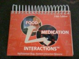 Food-medication Interactions: 4th 9780971089624 Front Cover