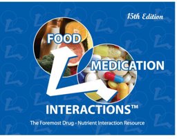 Food Medication Interactions: 5th 9780971089631 Front Cover