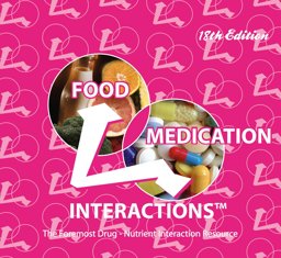 FOOD MEDICATION INTERACTIONS  9780971089662 Front Cover