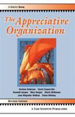 Appreciative Organization  9780971231276 Front Cover