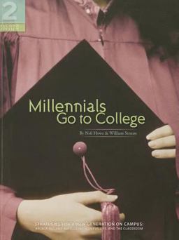 Millennials Go to College 2nd 9780971260610 Front Cover