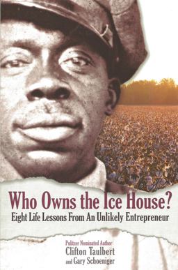 Who Owns the Ice House? Eight Life Lessons from an Unlikely Entrepreneur  9780971305939 Front Cover