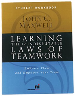 Learning the 17 Indisputable Laws of Teamwork
