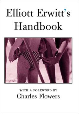 Elliott Erwitt's Handbook Elliott Erwitt's Handbook
