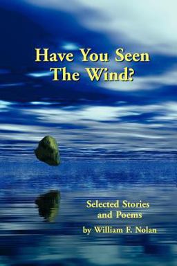 Have You Seen the Wind?