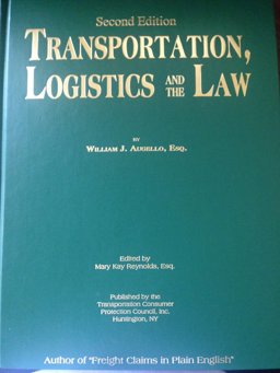 Transportation, Logistics, and the Law 2nd 9780971523210 Front Cover