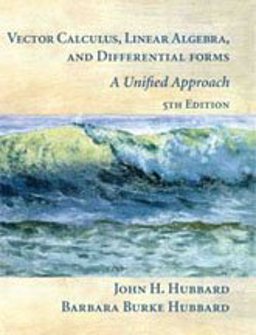 Vector Calculus, Linear Algebra, and Differential Forms