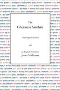 Gheranda Samhita The Original Sanskrit and an English Translation  9780971646636 Front Cover