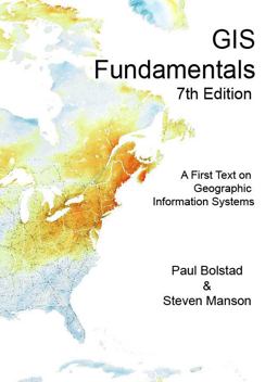 GIS Fundamentals A First Text on Geographic Information Systems, 7th Edition  9780971764750 Front Cover