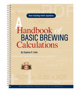 Handbook of Basic Brewing Calculations  9780971825512 Front Cover