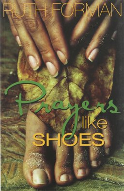 Prayers Like Shoes Prayers Like Shoes