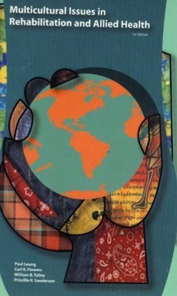 Multicultural Issues in Rehabilitation and Allied Health  9780972164221 Front Cover