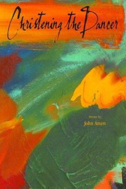 Christening the Dancer