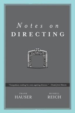 Notes on Directing 130 Lessons in Leadership from the Director's Chair  9780972425506 Front Cover