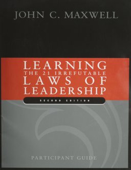 Learning the 21 Irrefutable Laws of Leadership Corporate Edition