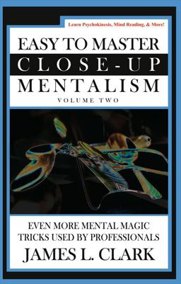 Easy to Master Close-Up Mentalism Easy to Master Close-Up Mentalism