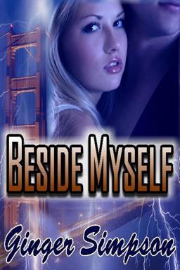 Beside Myself
