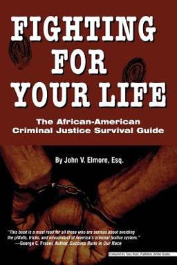 Fighting for Your Life: the African-American Criminal