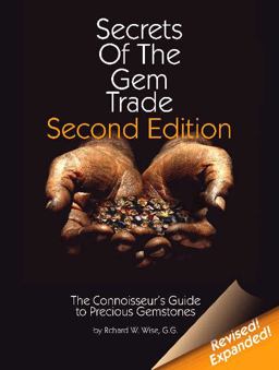Secrets of the Gem Trade The Connoisseur's Guide to Precious Gemstones 2nd 9780972822329 Front Cover