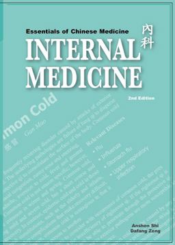 Essentials of Chinese Medicine Internal Medicine 2nd 9780972843980 Front Cover