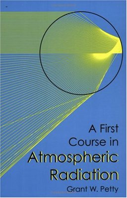 First Course in Atmospheric Radiation  9780972903301 Front Cover