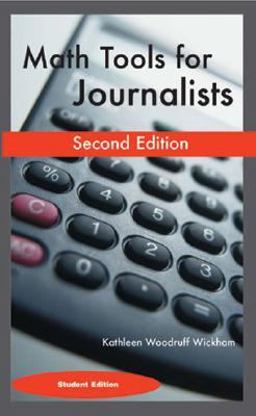 Math Tools for Journalists Student Version 2nd 9780972993753 Front Cover