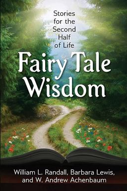 Fairy Tale Wisdom Fairy Tale Wisdom
